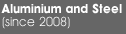 Aluminium and steel